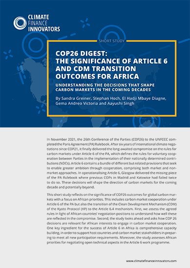 COP26 digest: The significance of Article 6  and CDM transition outcomes for Africa